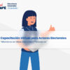 🗳️ Capacitación Virtual para Actores Electorales
