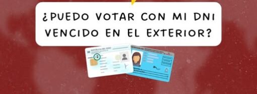 Si tu DNI está vencido, y tiene dirección en el exterior, sí podrás votar este 12 de abril.