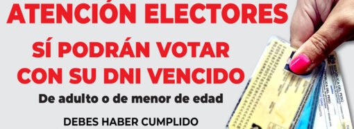 Atención electores: sí podrán votar con su DNI vencido